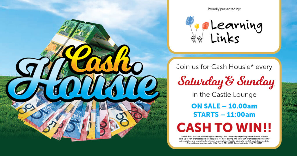 Learning Links Cash Housie* every Saturday & Sunday at 11.00am morning in the Castle Lounge at Penrith RSL Club.